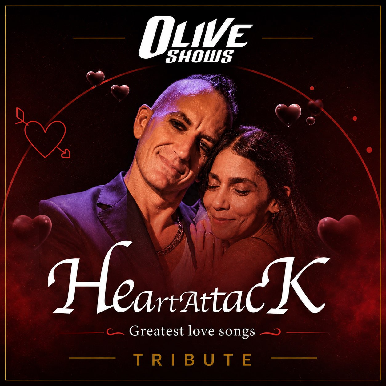 Olive Shows Heart Attack - greatest love songs tribute poster